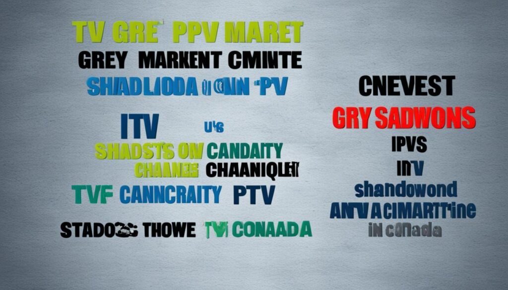 Grey Market IPTV in Canada Grey Market IPTV in Canada